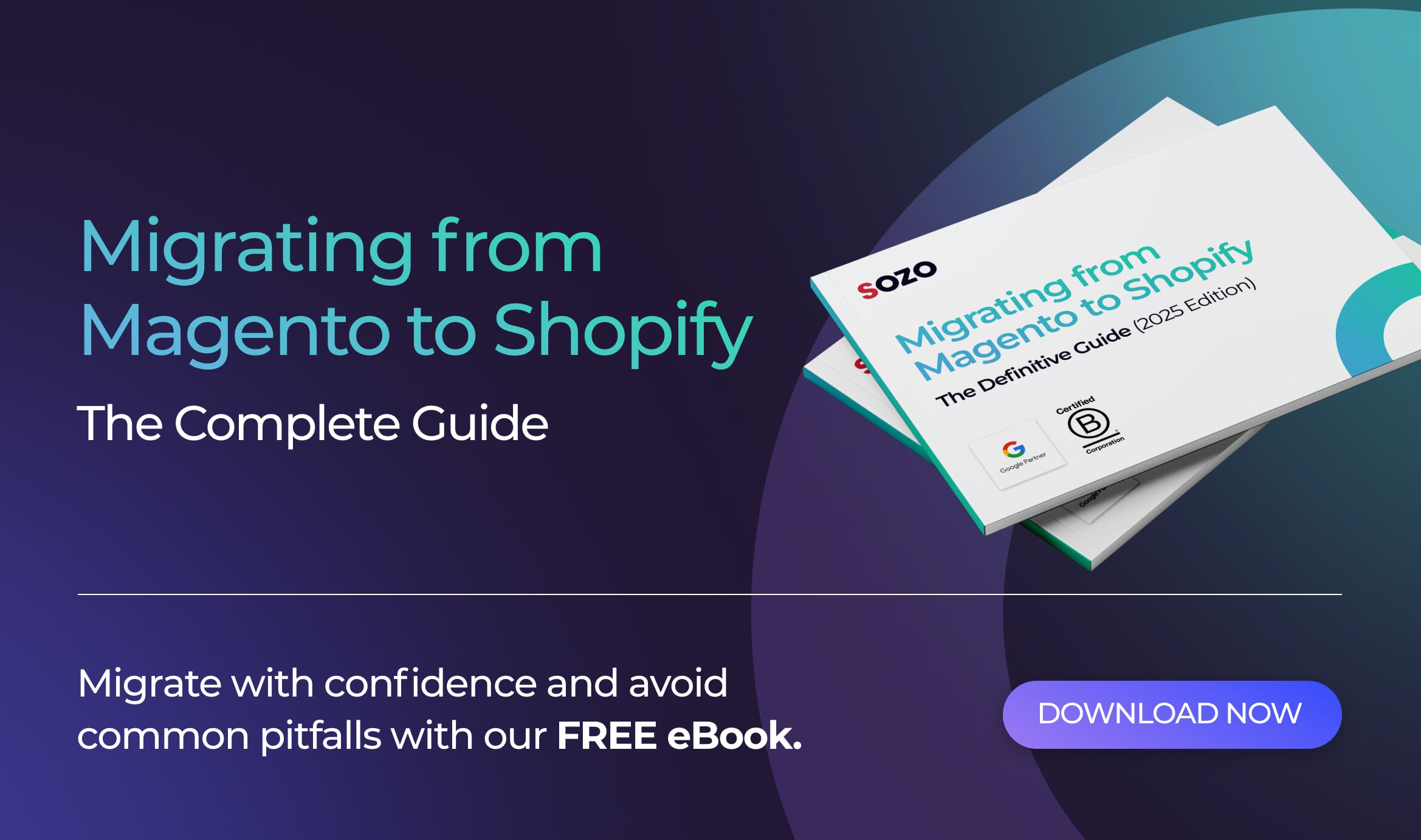 Migrating from Magento to Shopify: common mistakes and how to avoid them 1 SOZO Blog 1 - SOZO Web Design Agency